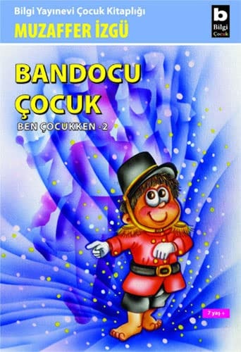 Bandocu çocuk