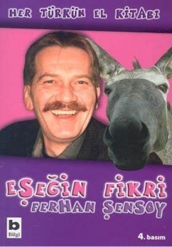 Eşeğin fikri beşbenzemez denemeler