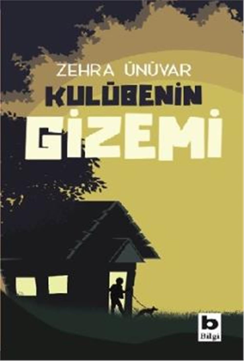 Kulübenin Gizemi