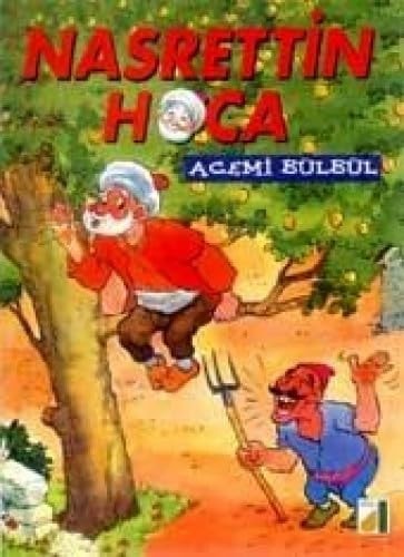 Acemi Bulbul Nasrettin Hoca