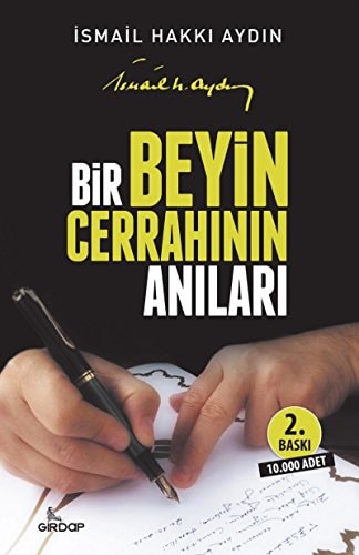 Bir Beyin Cerrahinin Anlari