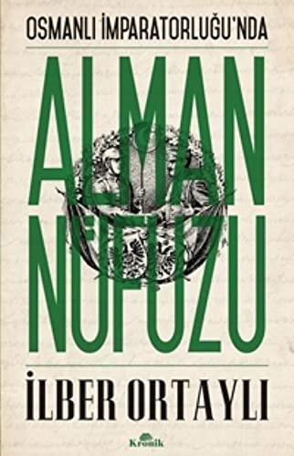 Osmanlı İmparatorluğunda Alman nüfuzu