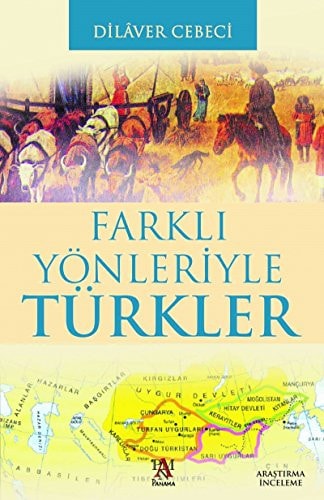 Farkli Yönleriyle Türkler