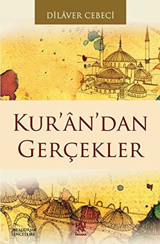 Kur’an’dan Gercekler