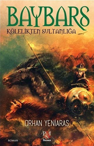 Baybars Kölelikten Sultanliga