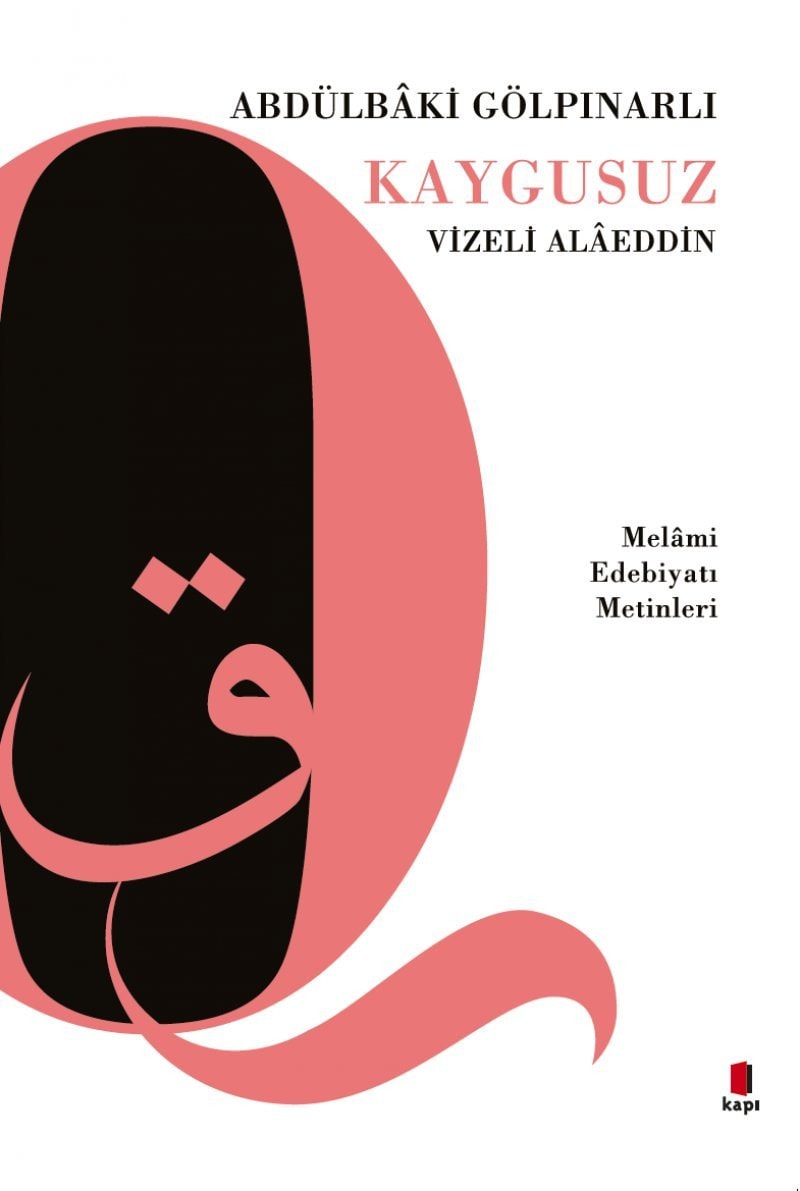 Kaygusuz Vizeli Alaeddin Melami Edebiyati Metinleri