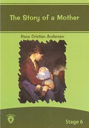 Stage 6 The Story of a Mother