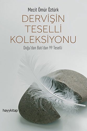 Dervisin Teselli Koleksiyonu Dogudan Batidan 99 Teselli