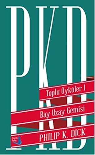 Bay Uzay Gemisi Ciltli Toplu Öyküler 1