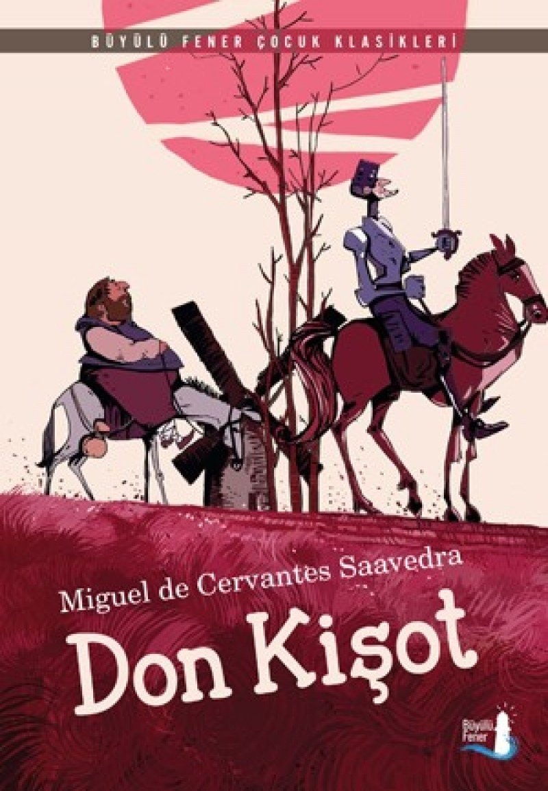 Don Kisot. Translated by Sibel Alas