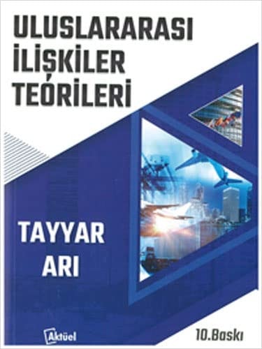 Uluslararasi Iliskiler Teorileri
