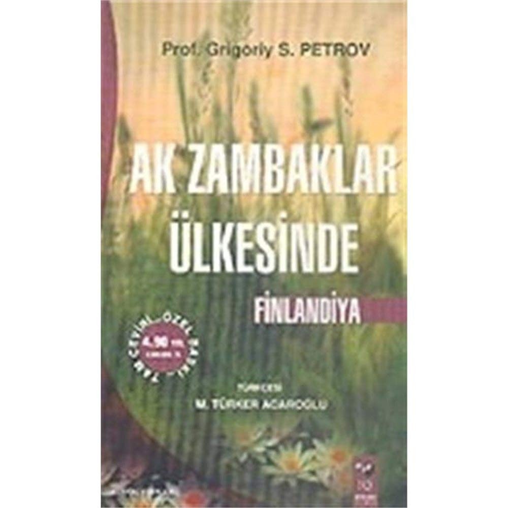 Ak zambaklar ülkesinde Finlandiya