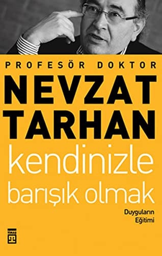 Kendinizle barışık olmak duyguların eğitimi