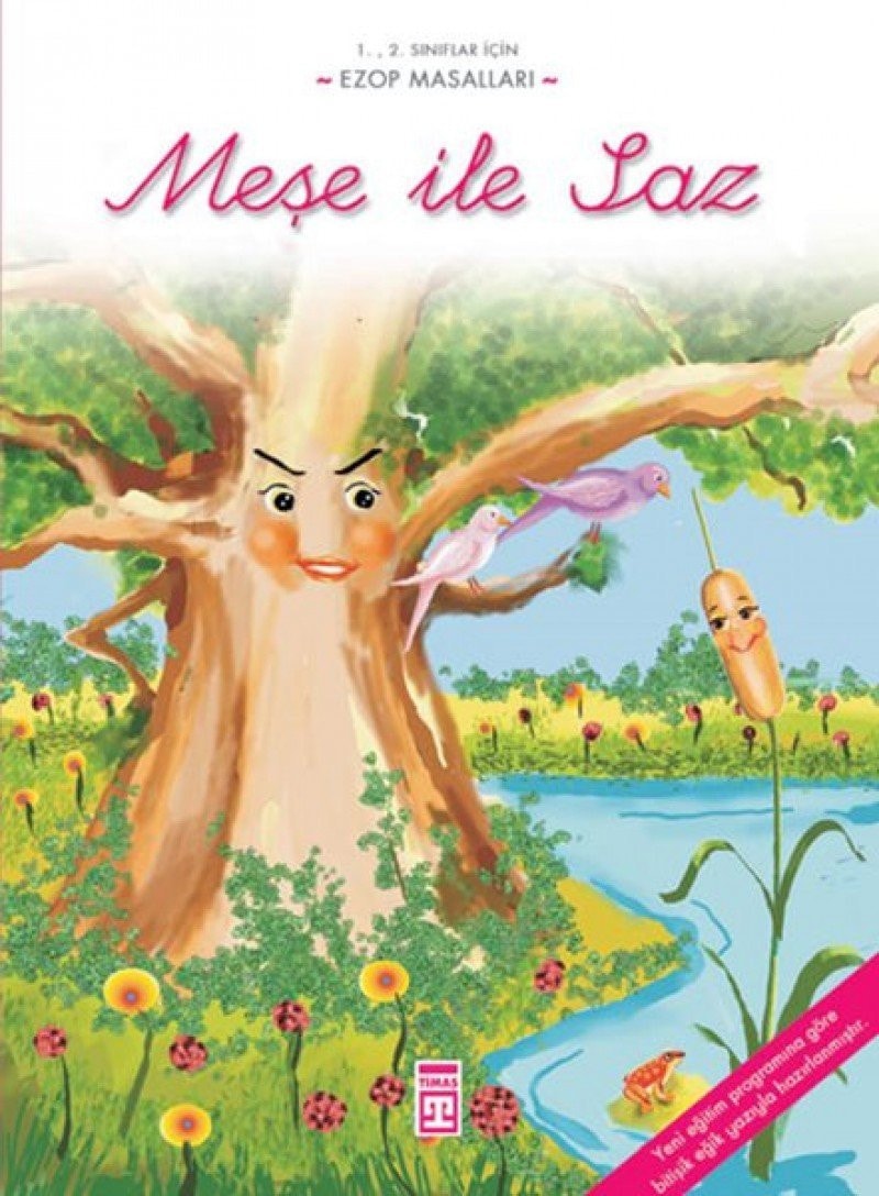 Mese ile Saz / Ezop Masallari