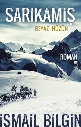 Sarıkamış beyaz hüzün