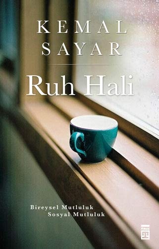 Ruh Hali Bireysel Mutluluk - Sosyal Mutluluk