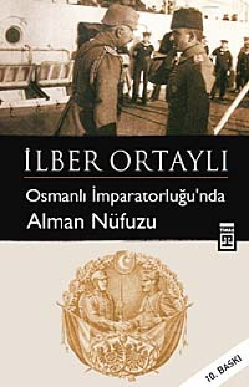 Osmanlı İmparatorluğu'nda Alman nüfuzu