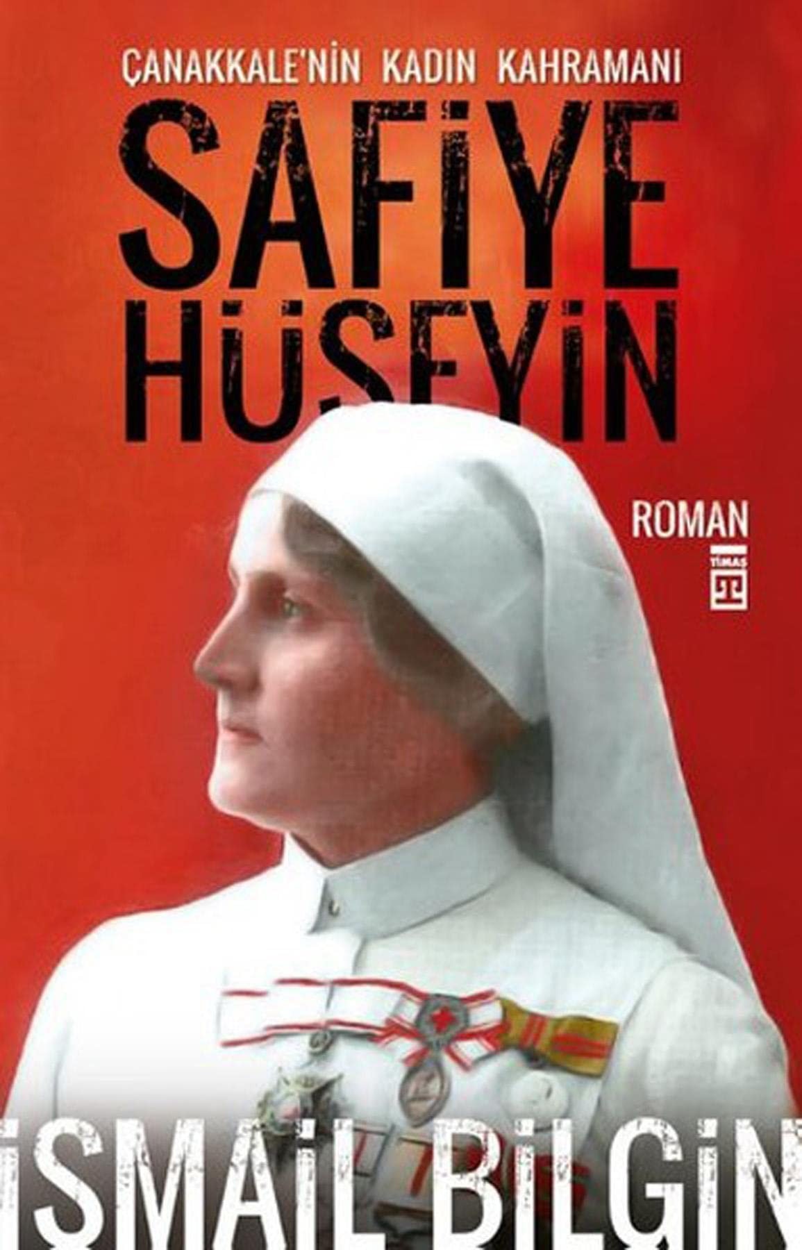 Çanakkale'nin kadın kahramanı Safiye Hüseyin