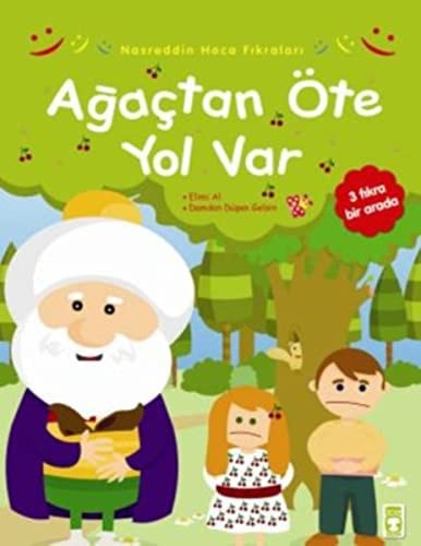 Ağaçtan öte yol var
