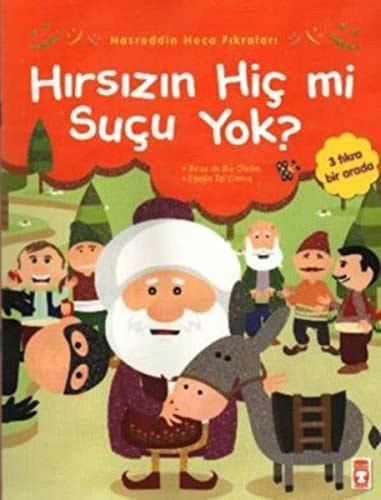 Hırsızın hiç mi suçu yok