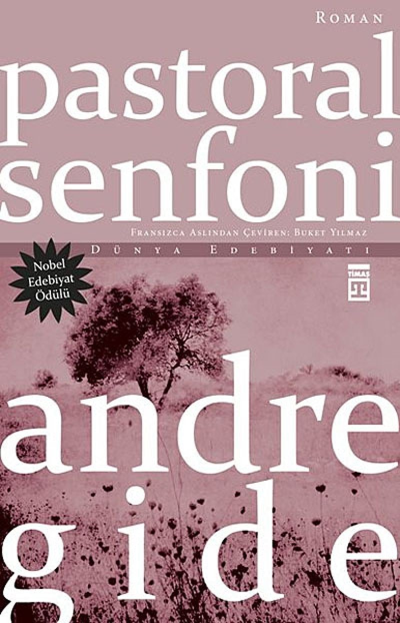 Pastoral Senfoni Nobel Edebiyat Ödüllü