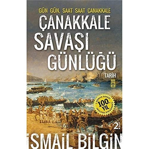 Çanakkale Savaşı Günlüğü