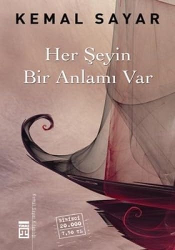 Her şeyin bir anlamı var