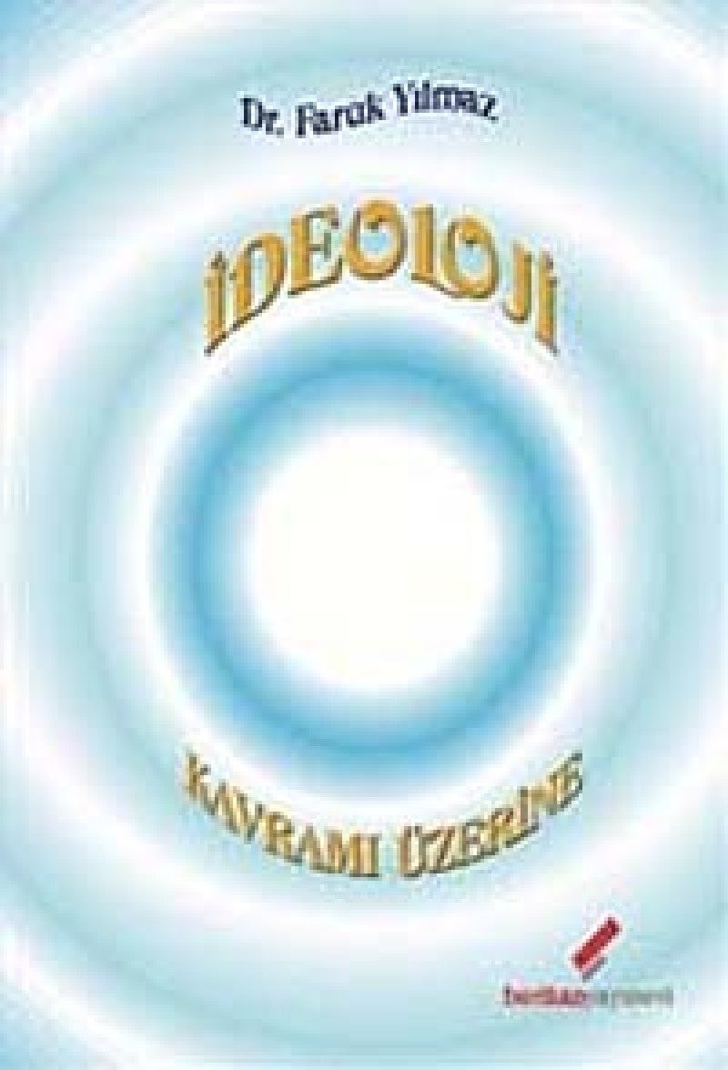 Ideoloji Kavrami Uzerine