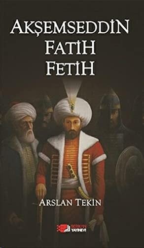 Akşemseddin, Fatih, Fetih