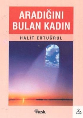 Aradıǧını bulan kadın