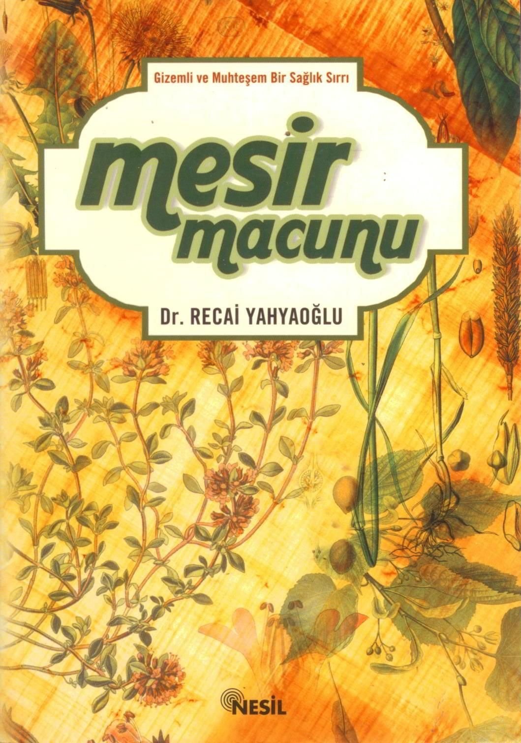 Mesir Macunu-Gizemli ve Muhtesem Bir Saglik Sirri