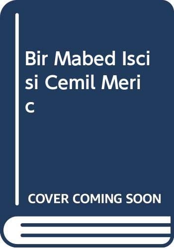 Bir mabed işçisi Cemil Meriç : bir cumhuriyet aydınının serencâmı