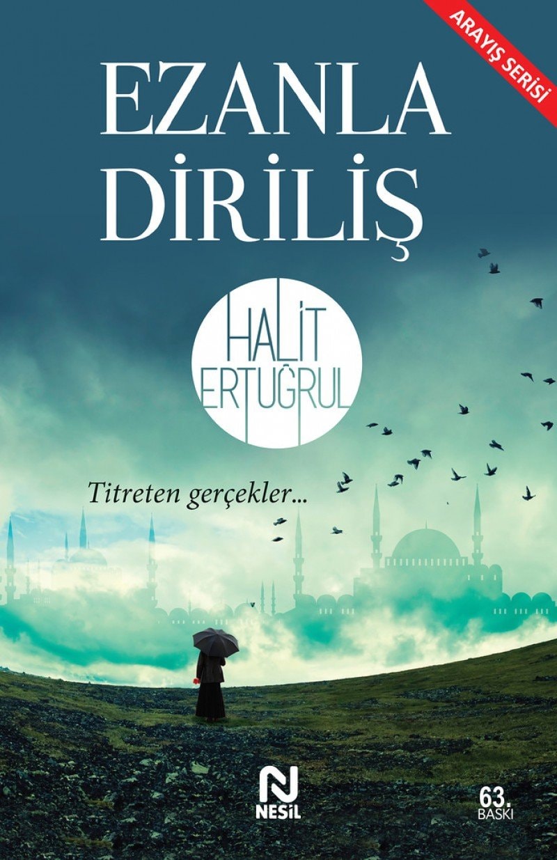 Ezanla Dirilis Titreten Gercekler