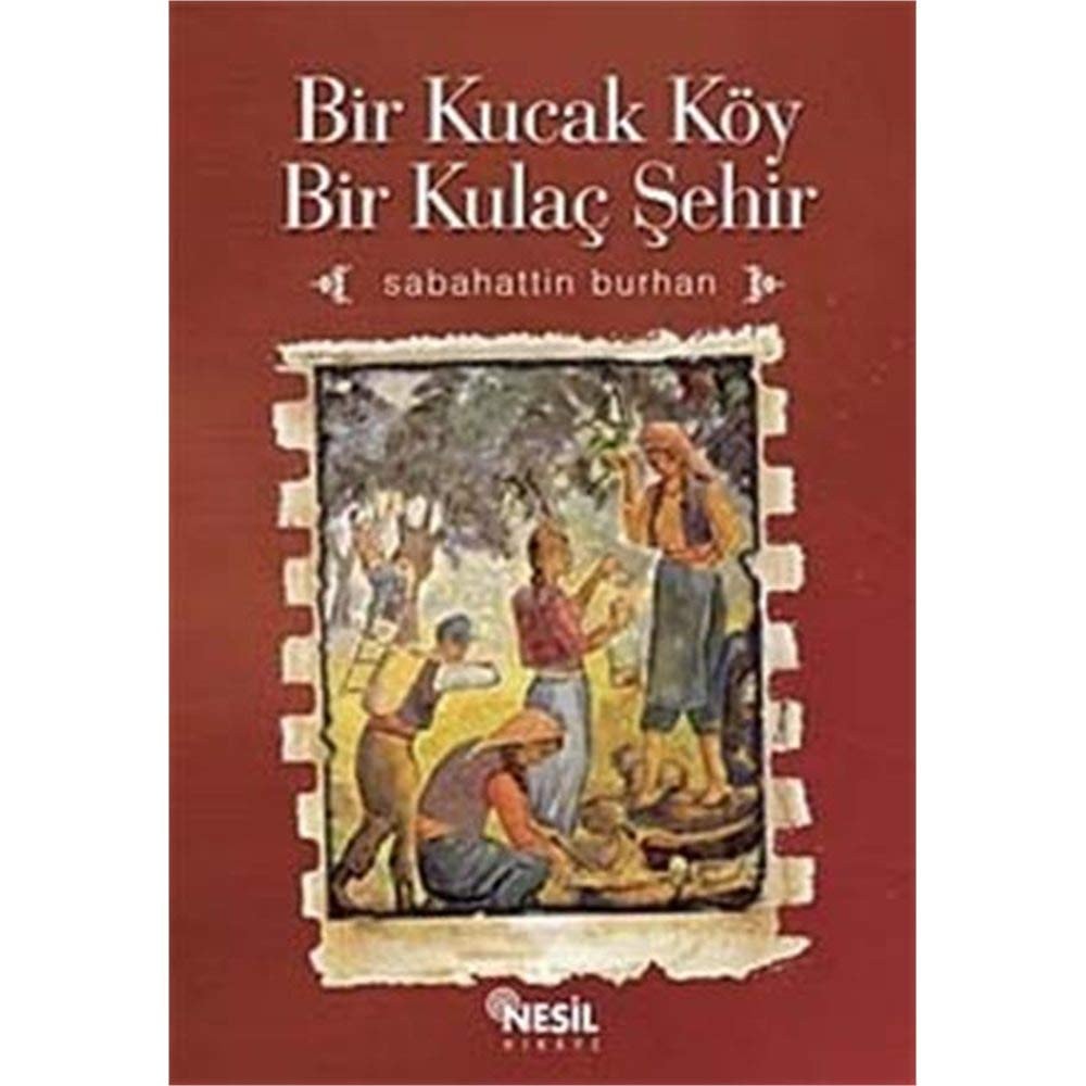 Bir Kucak Koy Kulac Sehir