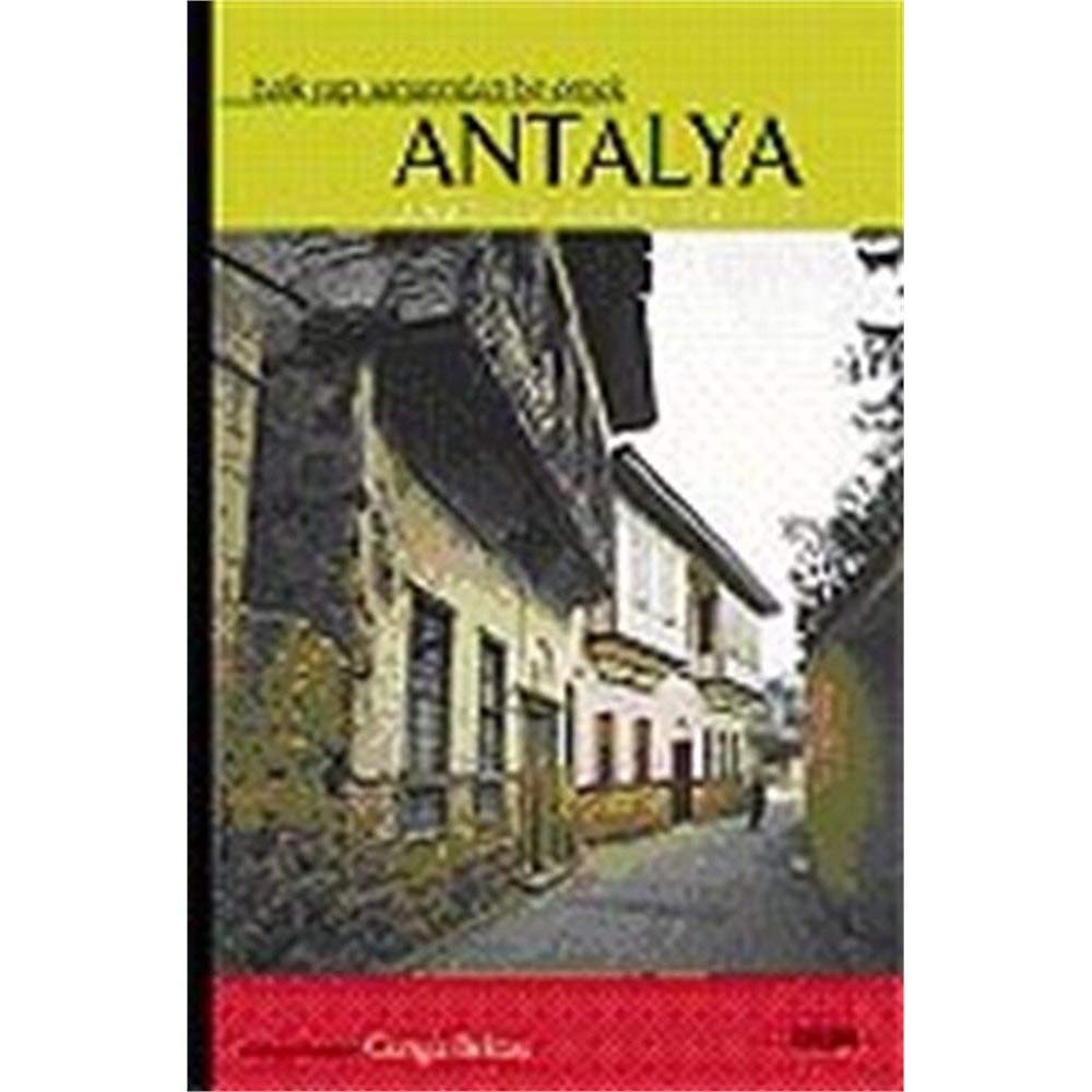 Antalya Halk yapı sanatından bir örnek