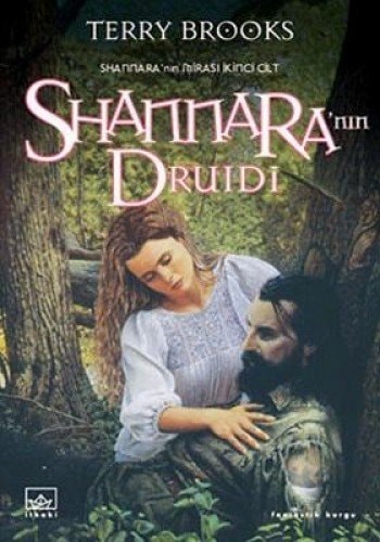 Shannara'nın druidi Shannara'nın mirası 2. cilt