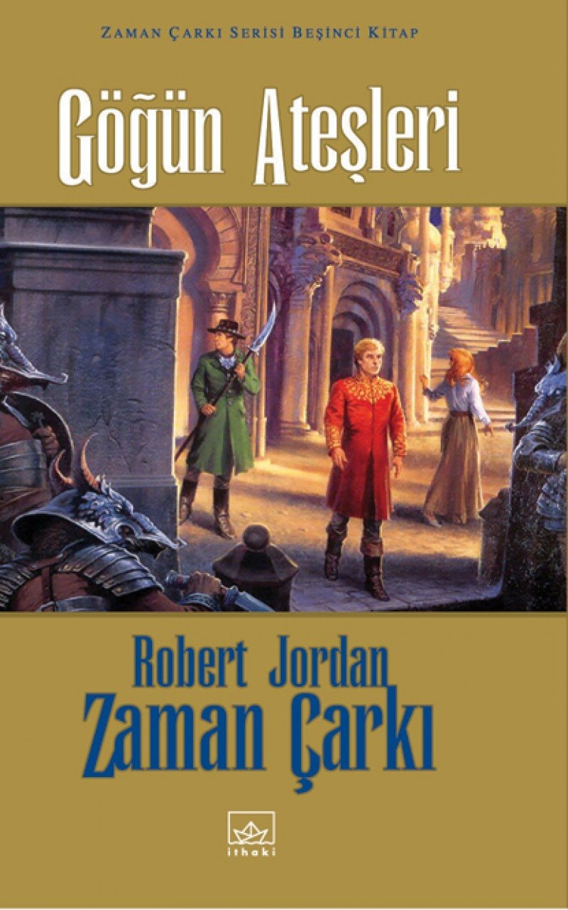 Zaman Carki - Gögün Atesleri 5. Cilt, Ciltli Zaman Carki Serisi Besinci Kitap