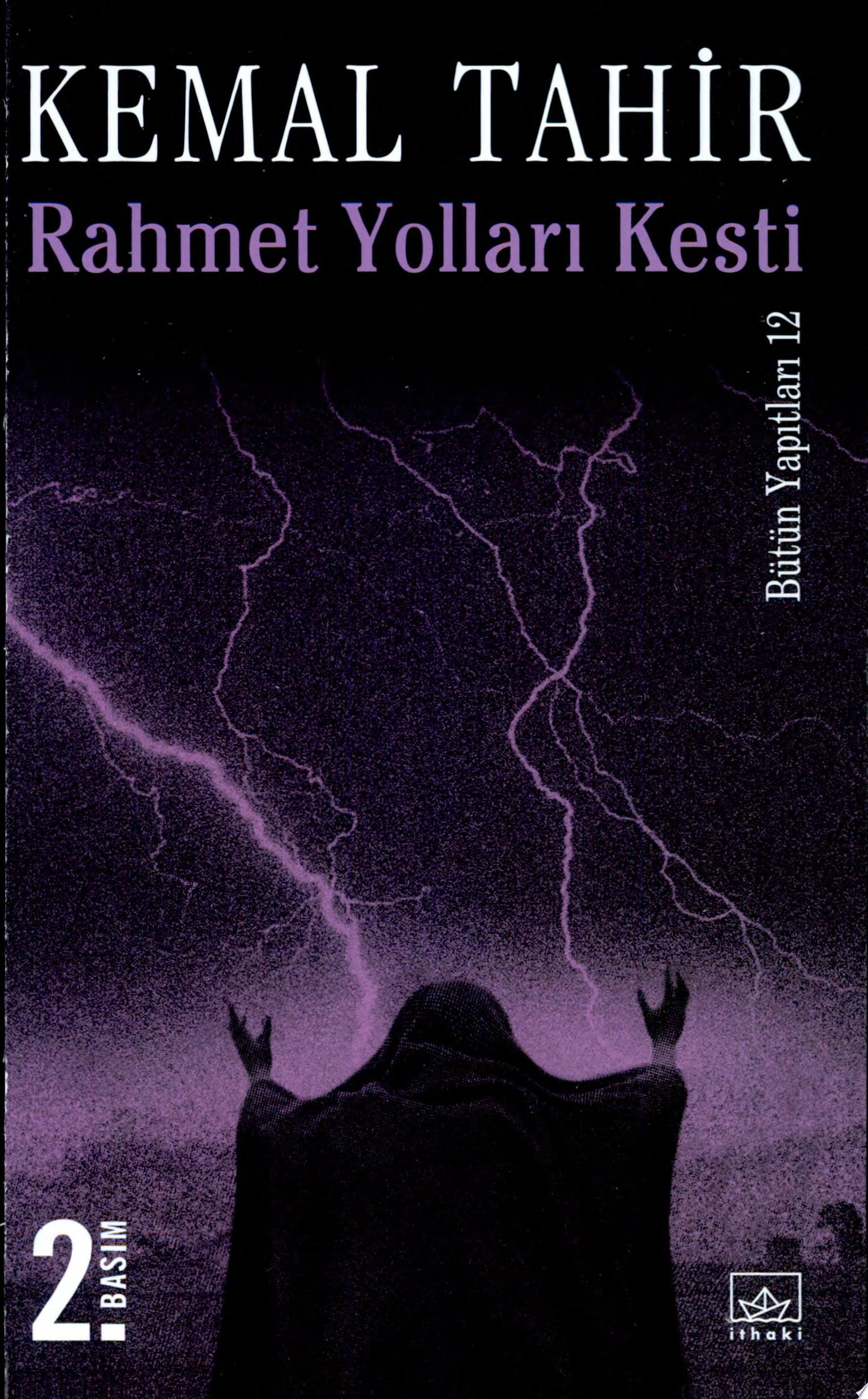 Rahmet Yolları Kesti