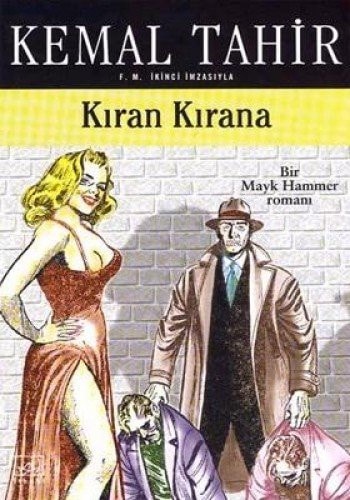 Kıran kırana Mayk Hammer'in maceraları