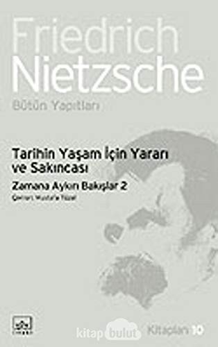 Tarihin yaşam için yararı ve sakıncası