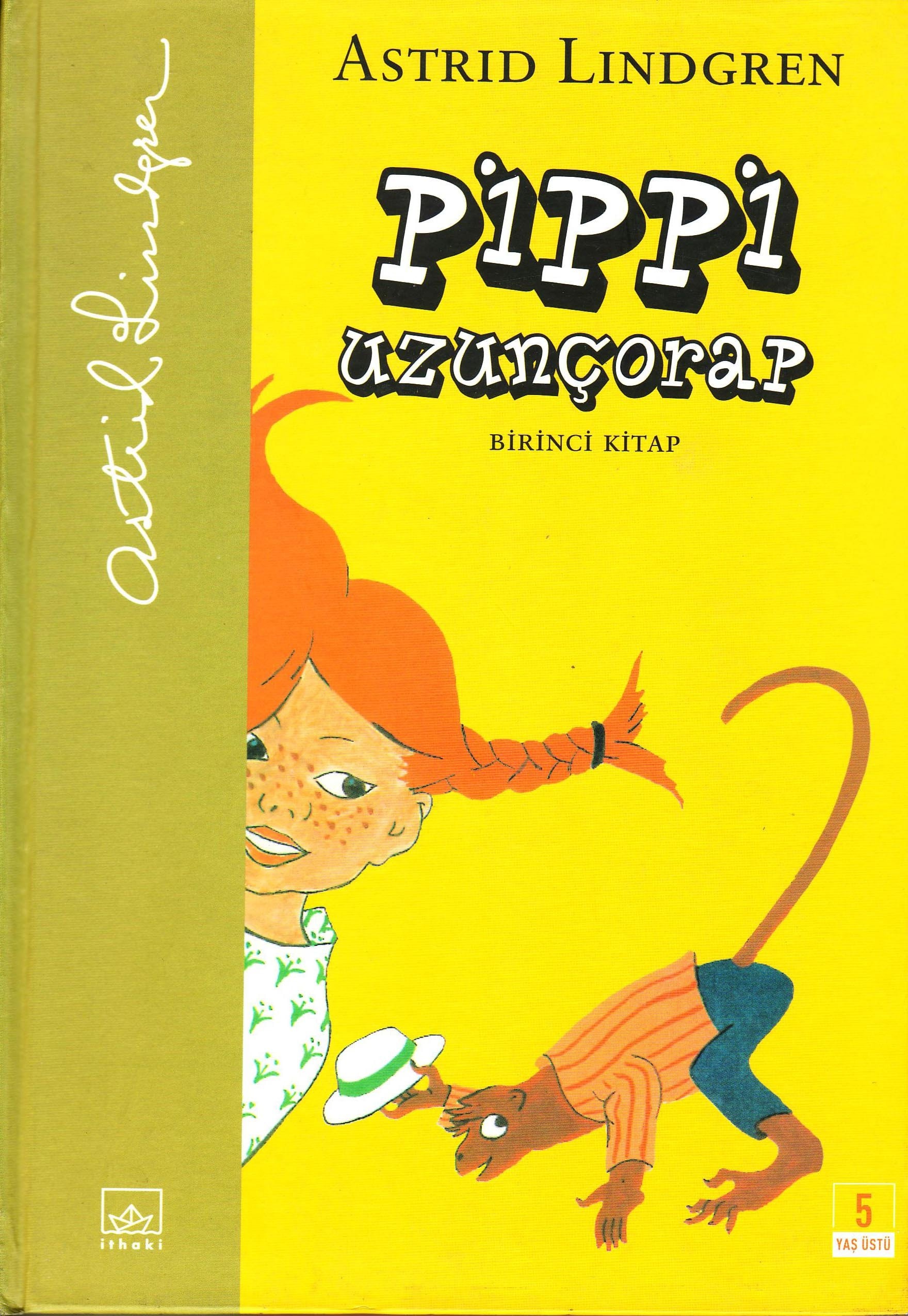 Pippi Uzuncorap Issiz Köskte