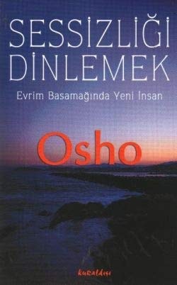 Sessizliği dinlemek evrim basamağında yeni insan