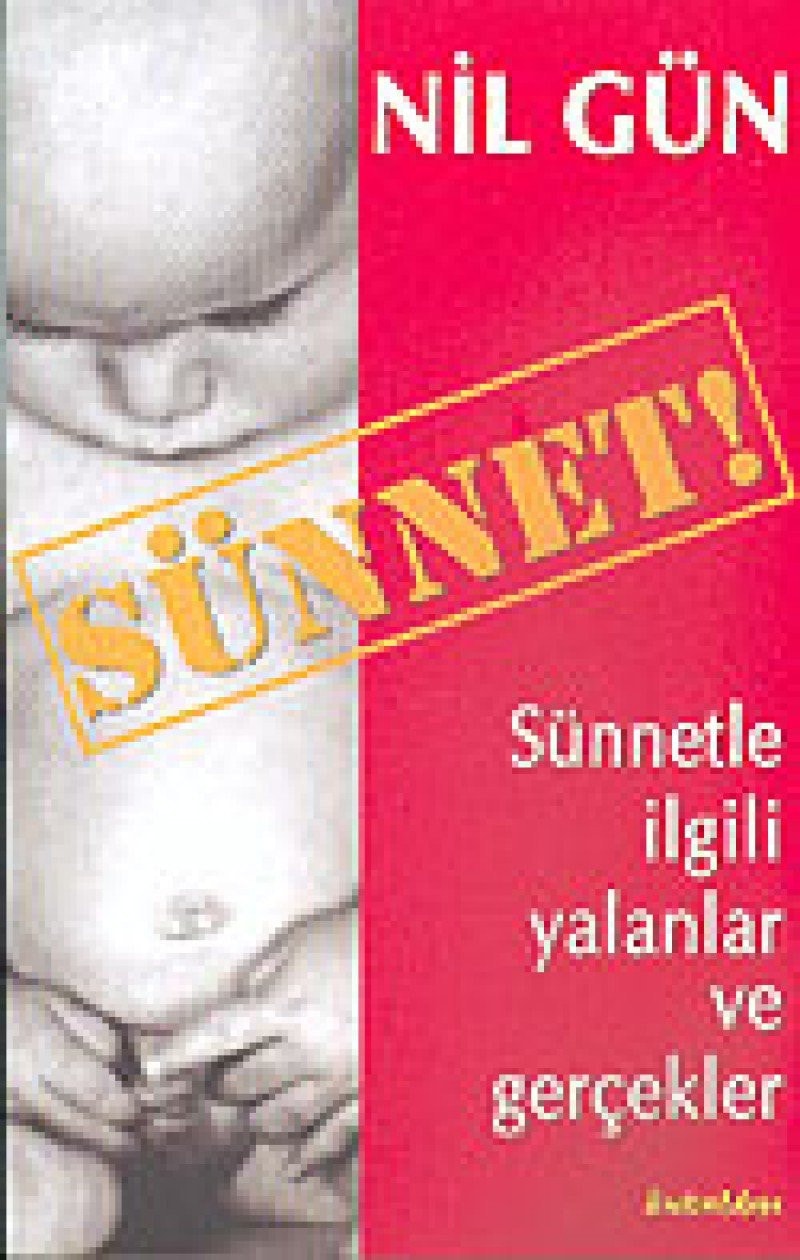 Sünnet Sünnetle Ilgili Yalanlar ve Gercekler