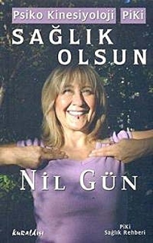 Sağlık olsun psiko kinesiyoloji