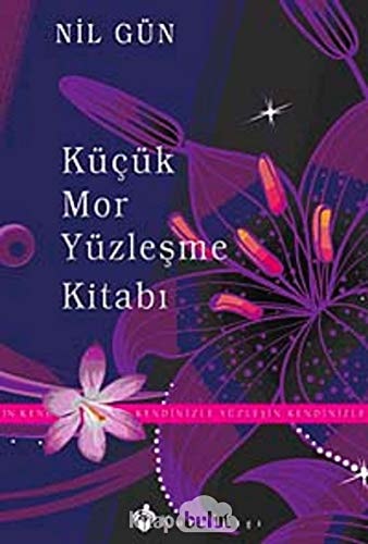 Kücük Mor Yüzlesme Kitabi