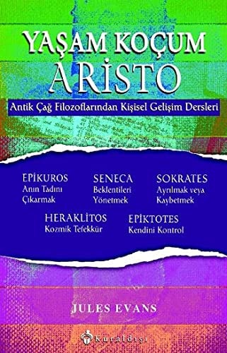 Yaşam Koçum Aristo Antik çağ filozoflarından kişisel gelişim dersleri