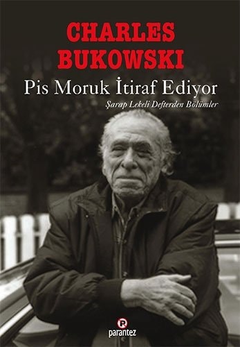 Pis Moruk Itiraf Ediyor Sarap Lekeli Defterden Bölümler