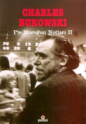 Pis Morugun Notlari II