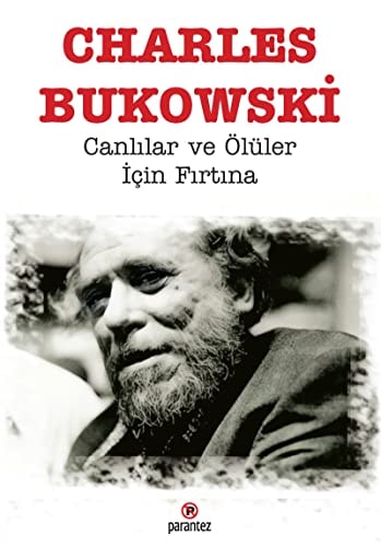 Canlilar ve Ölüler Icin Firtina