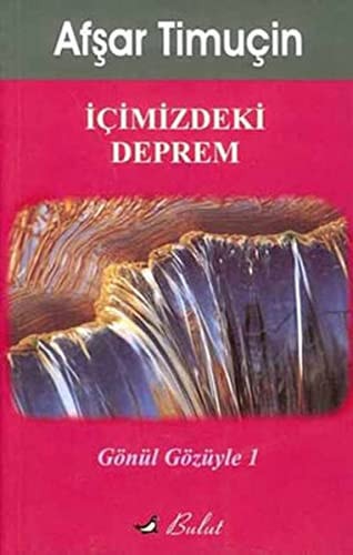 İçimizdeki deprem